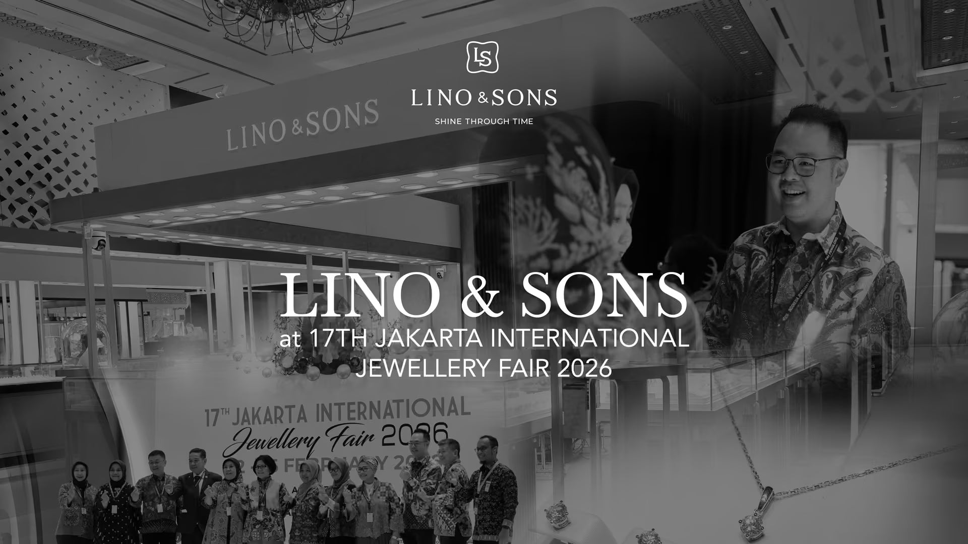 Lino & Sons Hadir di Jakarta International Jewellery Fair 2026!